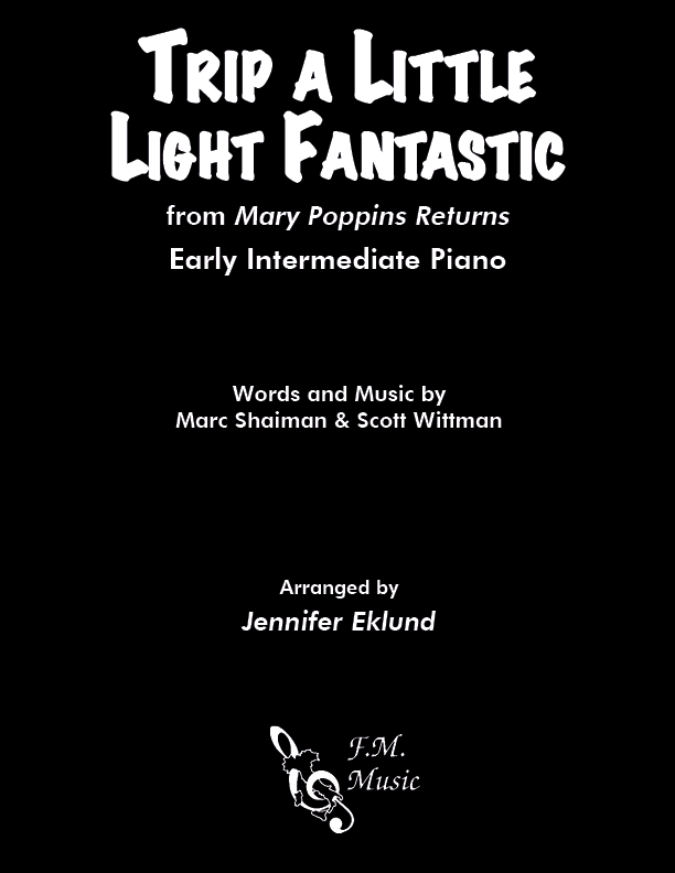 Trip a Little Light Fantastic (Easy Piano)